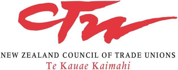 Submission of the New Zealand Council of Trade Unions Te Kauae Kaimahi to the Ministry of Business, Innovation and