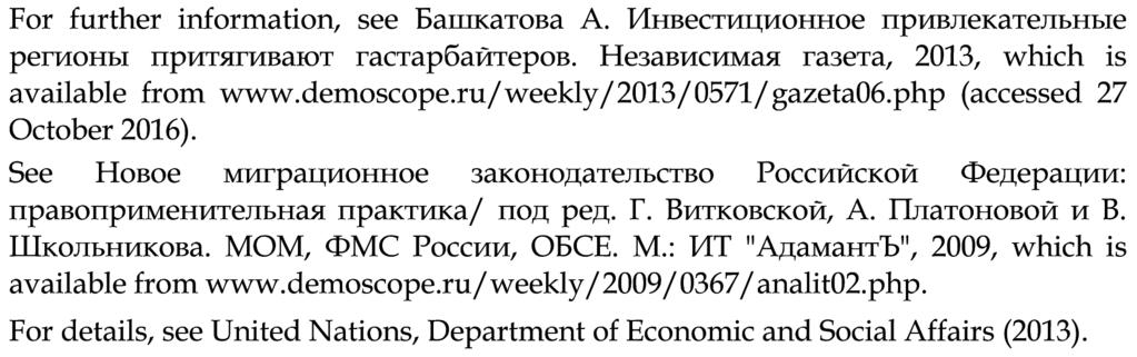 The Economic Impact of Migration in the Russian Federation: Taxation of Migrant Workers least 117 billion roubles.
