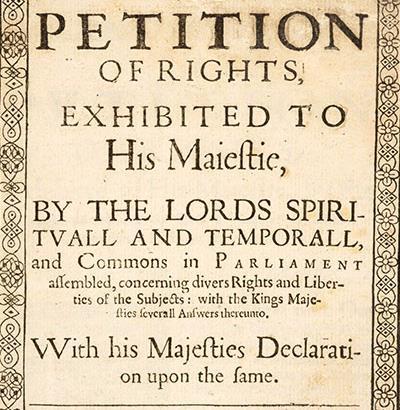 Petition of Right Signed by King Charles I of England in 1628 Established many
