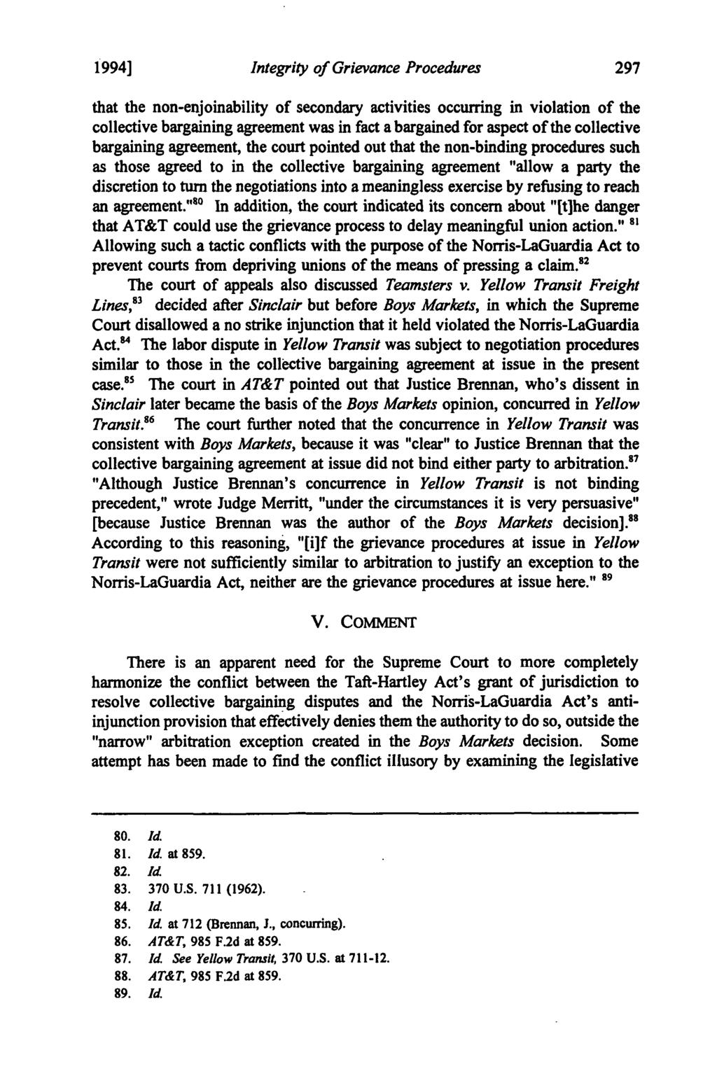 1994] Kroeker: Kroeker: Union Walks in the Sixth: Integrity of Grievance Procedures that the non-enjoinability of secondary activities occurring in violation of the collective bargaining agreement