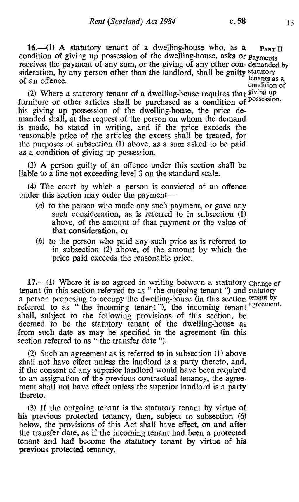 possession. Rent (Scotland) Act 1984 c. 58 13 16.