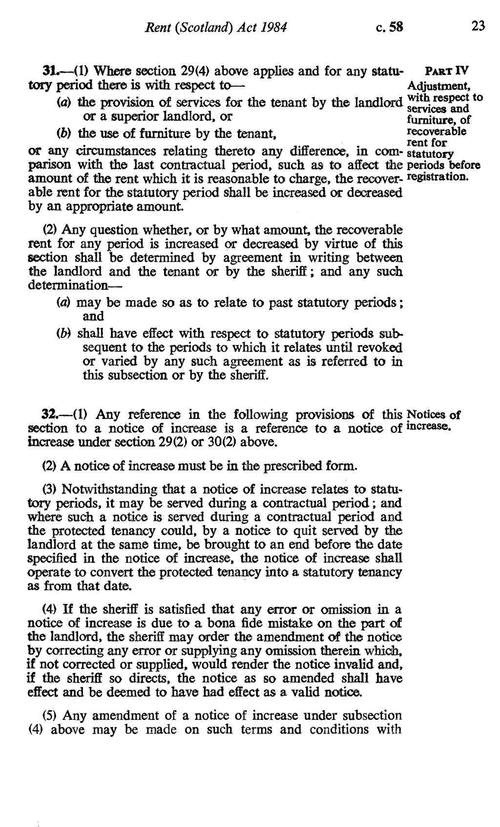 Rent (Scotland) Act 1984 c. 58 23 32.