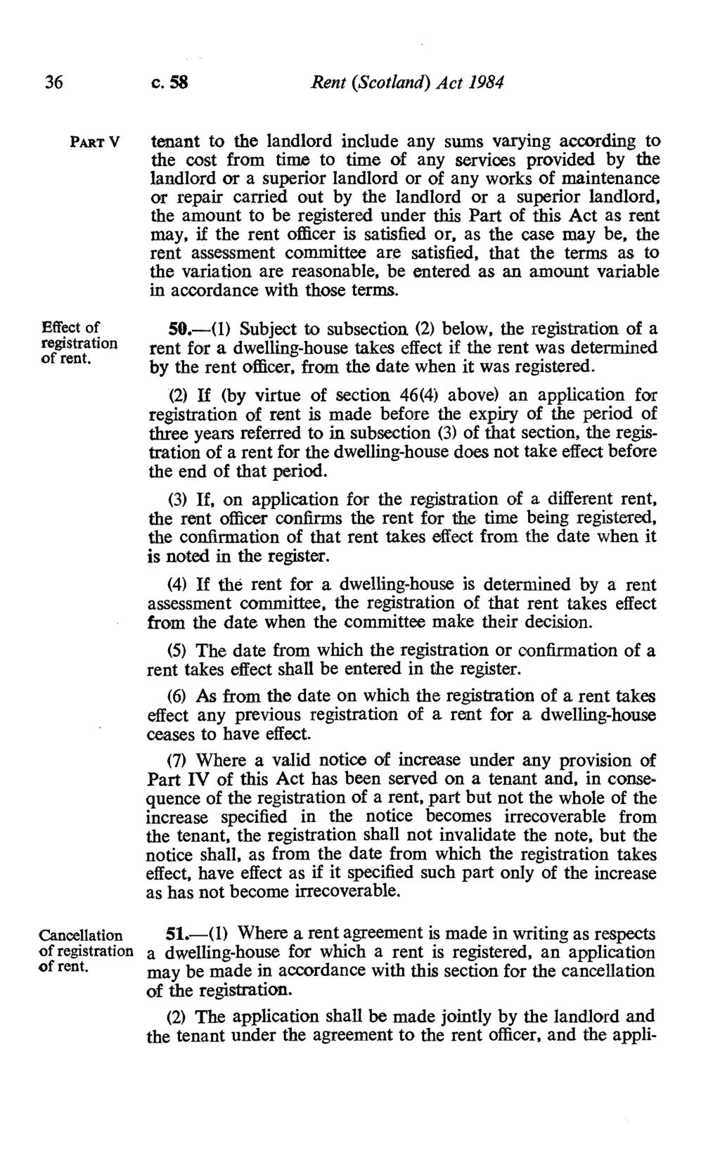 36 c. 58 Rent (Scotland) Act 1984 PART v Effect of registration of rent.