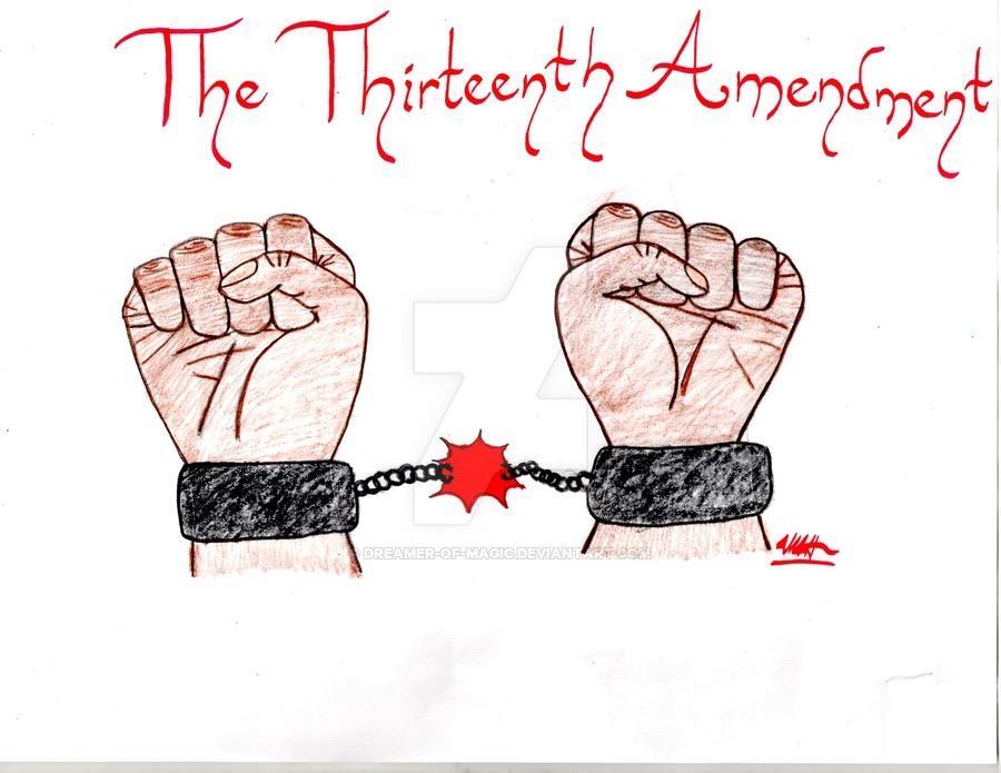 Amendments 13th Amendment- Abolished slavery and ended the civil war.