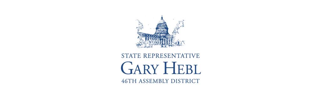 FOR IMMEDIATE RELEASE: FOR MORE INFORMATION, CONTACT: July, 0 Rep. Gary Hebl, (08) -8 REP.