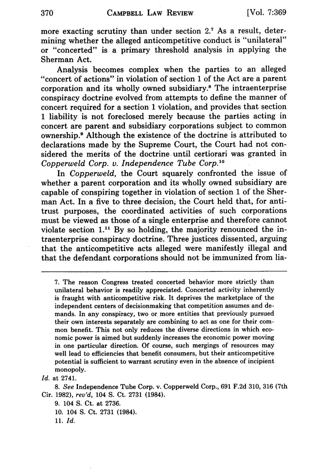 370 CAMPBELL LAW REVIEW Campbell Law Review, Vol. 7, Iss. 3 [1985], Art. 4 [Vol. 7:369 more exacting scrutiny than under section 2.