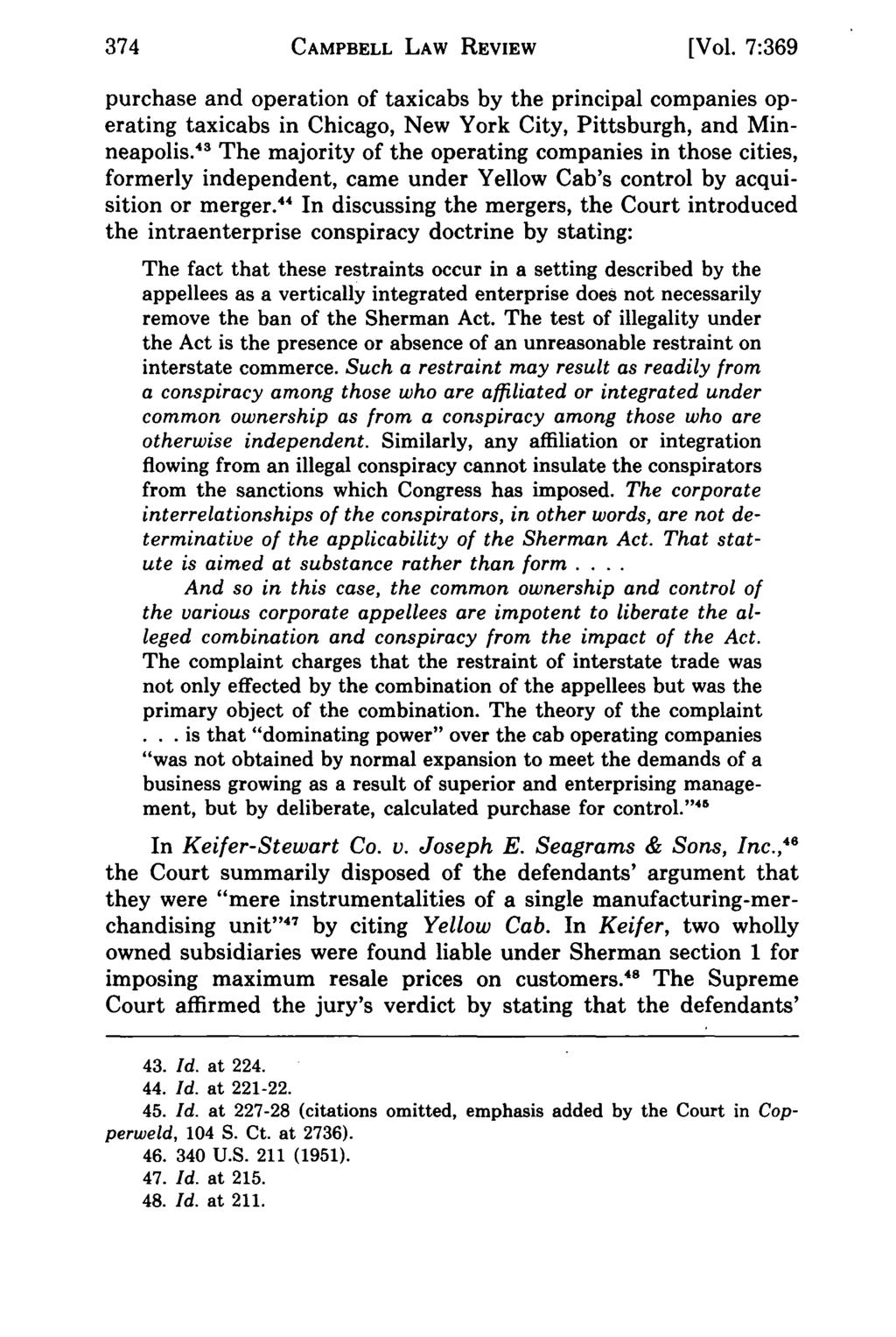 374 Campbell CAMPBELL Law Review, LAW Vol. REVIEW 7, Iss. 3 [1985], Art. 4 [Vol.