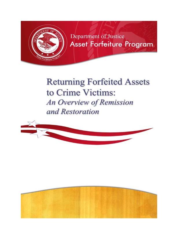 Returning Forfeited Assets to Crime