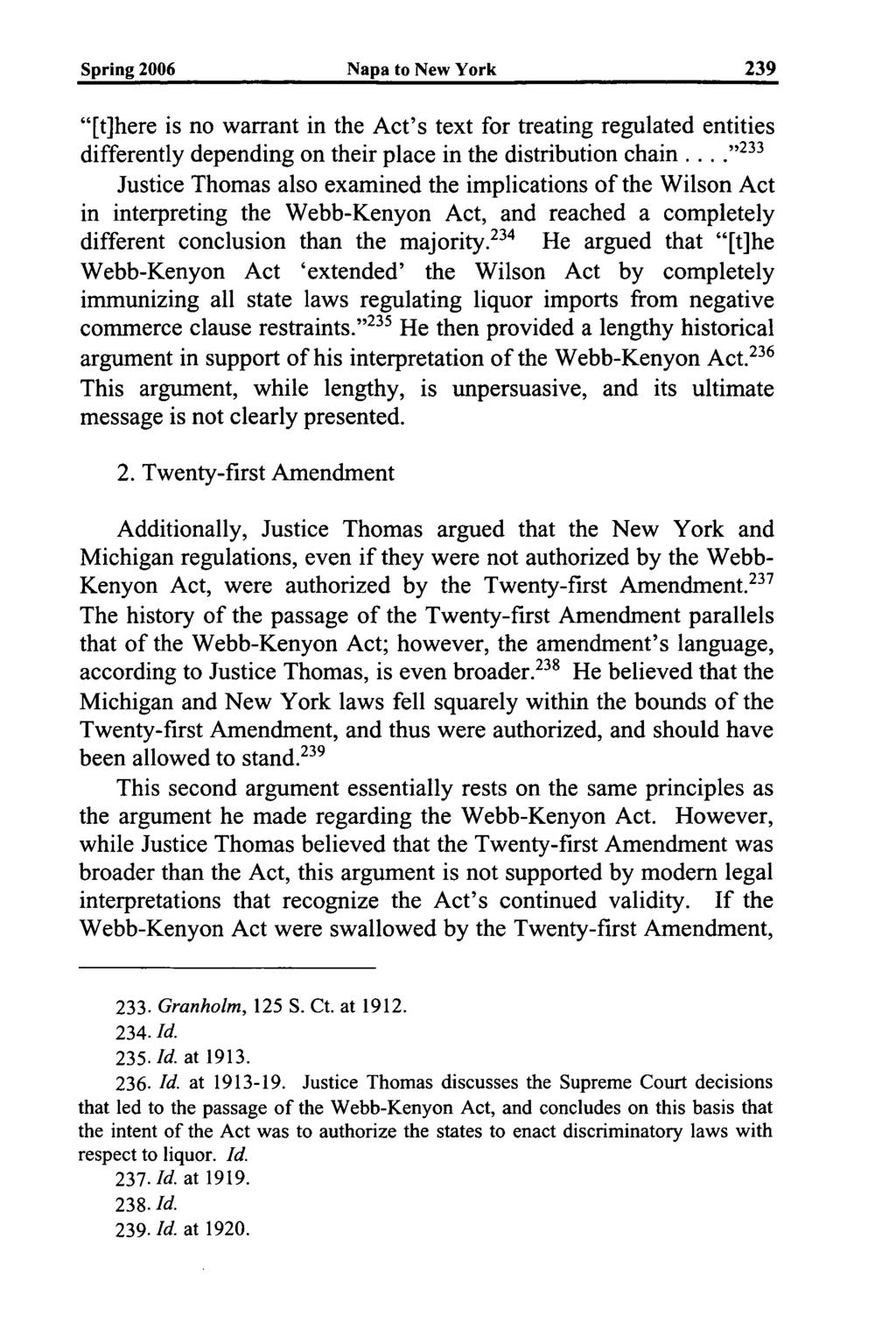 Spring 2006 Napa to New York "[t]here is no warrant in the Act's text for treating regulated entities differently depending on their place in the distribution chain.