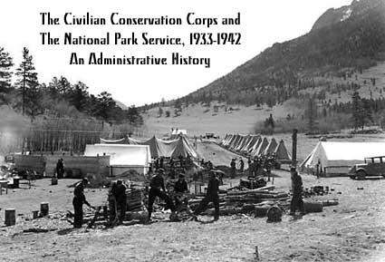 CCC (Civilian Conservation Corps) Camp and the
