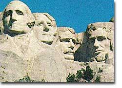 7a. The Evolution of the Presidency South Dakota's Mt. Rushmore memorializes four of America's greatest Presidents.