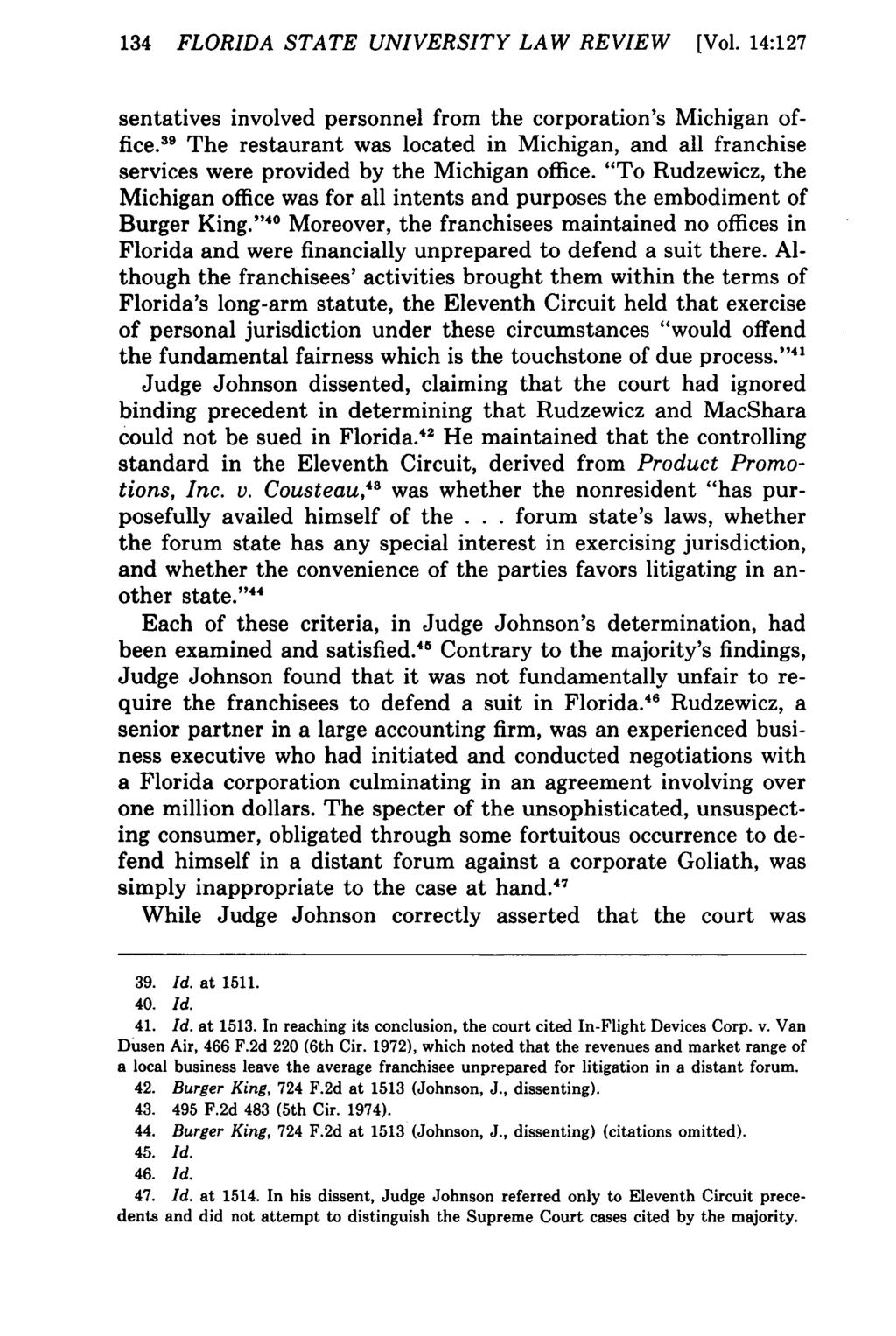 134 FLORIDA STATE UNIVERSITY LAW REVIEW [Vol. 14:127 sentatives involved personnel from the corporation's Michigan office.