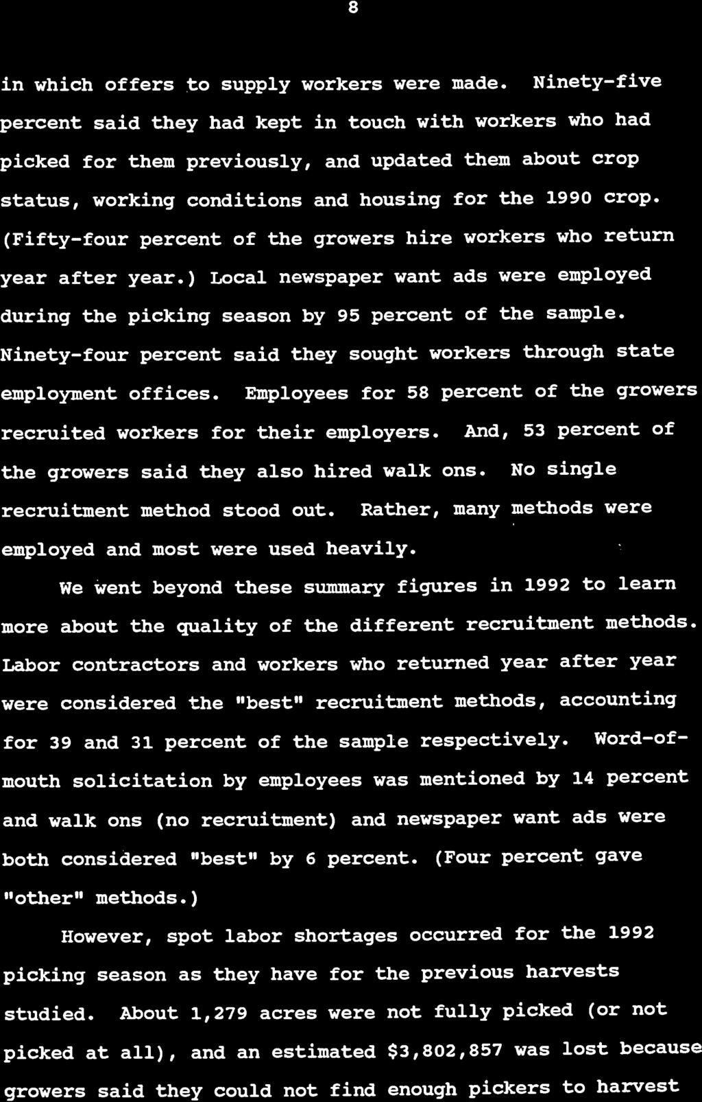 8 in which offers to supply workers were made.