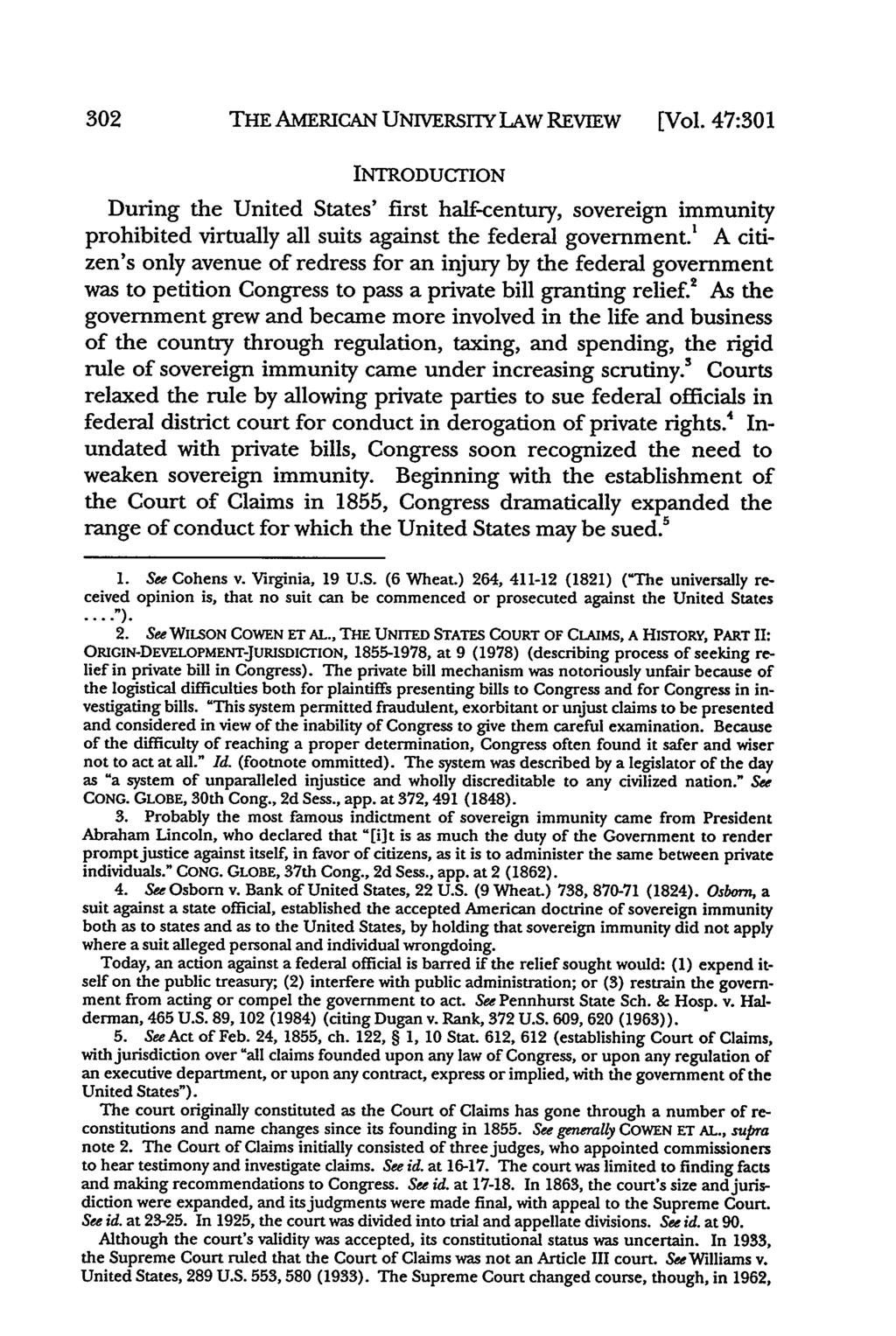 THE AMERICAN UNIVERSIY LAW REVIEW [Vol. 47:301 INTRODUCTION During the United States' first half-century, sovereign immunity prohibited virtually all suits against the federal government.