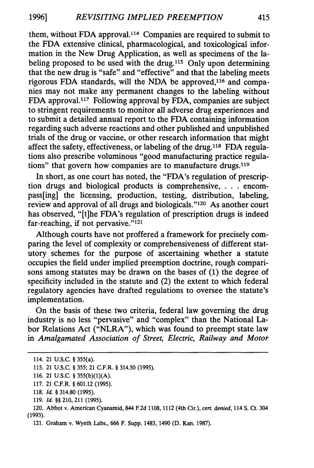 1996] REVISITING IMPLIED PREEMPTION them, without FDA approval.