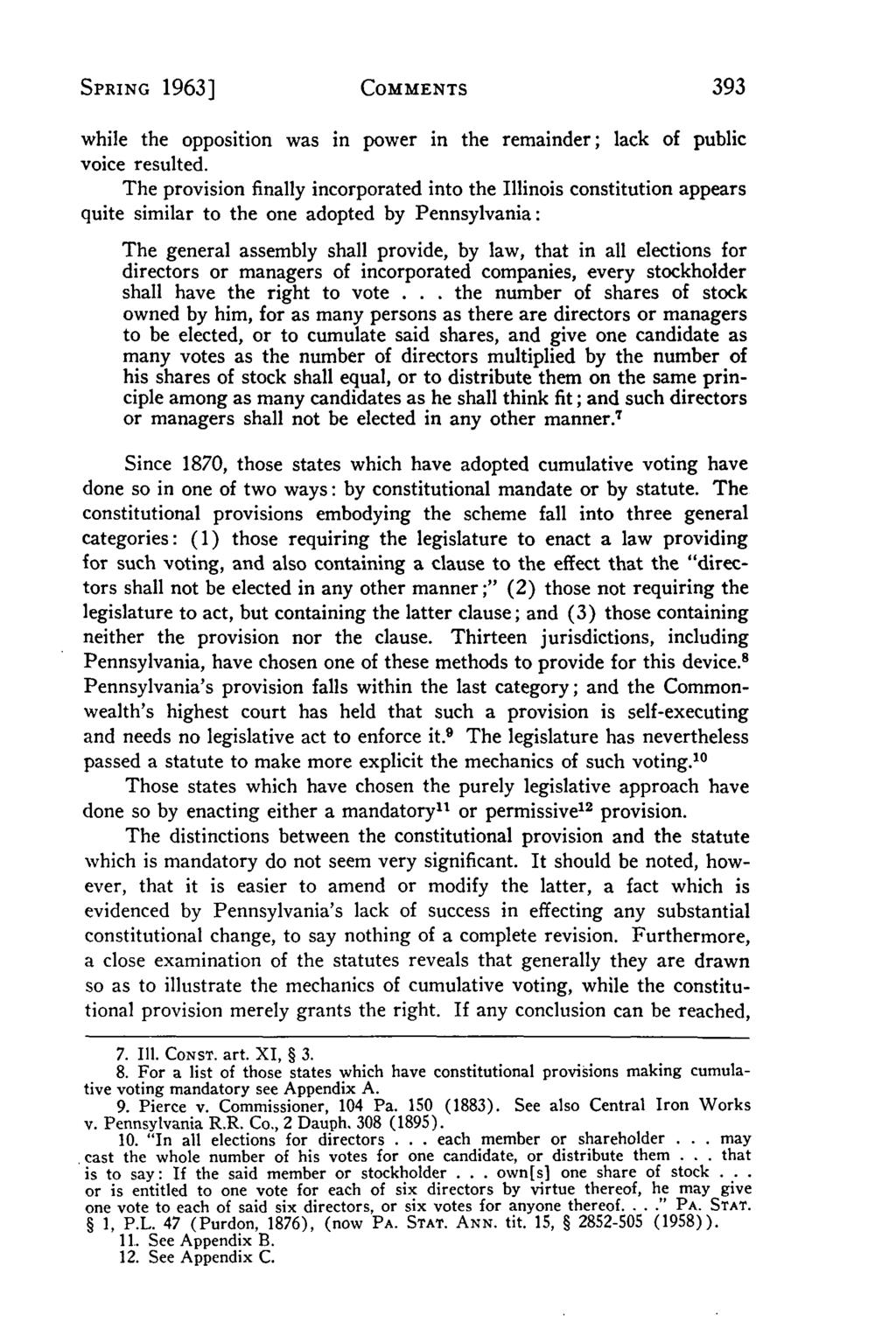 Villanova Law Review, Vol. 8, Iss. 3 [1963], Art. 3 SPRING 1963] COMMENTS 393 while the opposition was in power in the remainder; lack of public voice resulted.