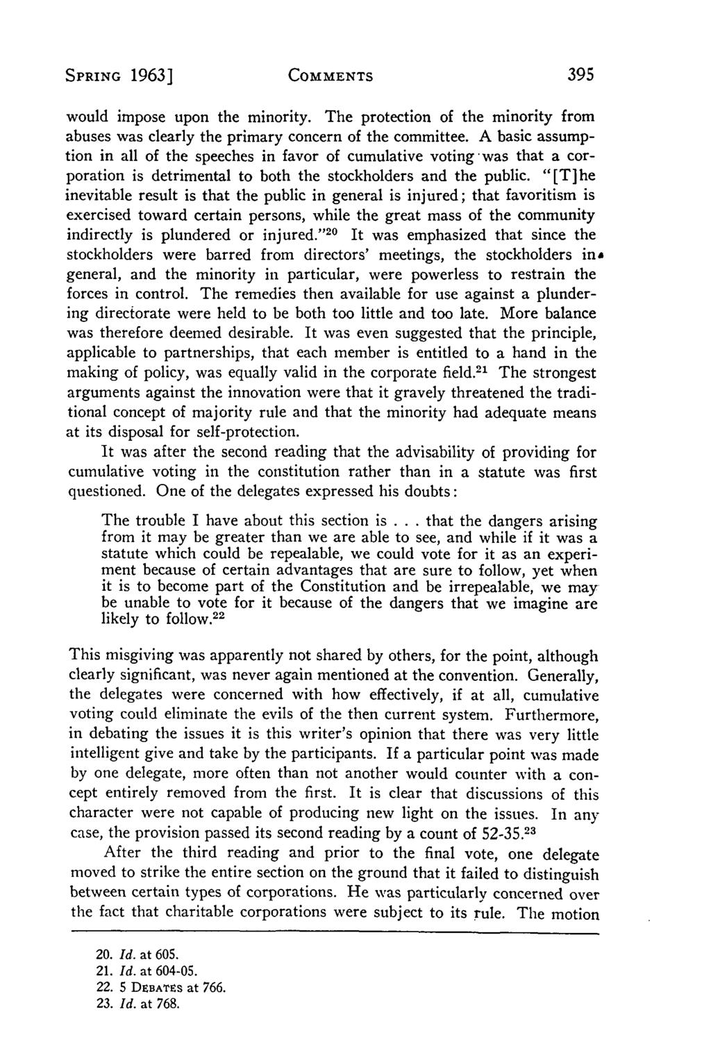 Villanova Law Review, Vol. 8, Iss. 3 [1963], Art. 3 SPRING 1963] COMMENTS would impose upon the minority. The protection of the minority from abuses was clearly the primary concern of the committee.