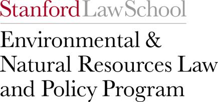 2018 2019 Curriculum Guide Who Should Take Environmental Courses at Stanford Law School?