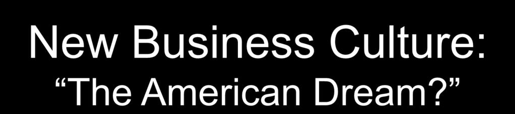 New Business Culture: The American