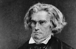 JOHN C. CALHOUN was a South Carolina senator who tirelessly supported the right of Southerners to own slaves. Calhoun had a long political career before he was elected to the Senate in 1832.