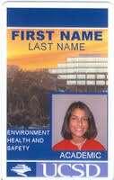 UCSD Identification Card (ID) http://blink.ucsd.edu/hr/services/new/cards/affiliate.