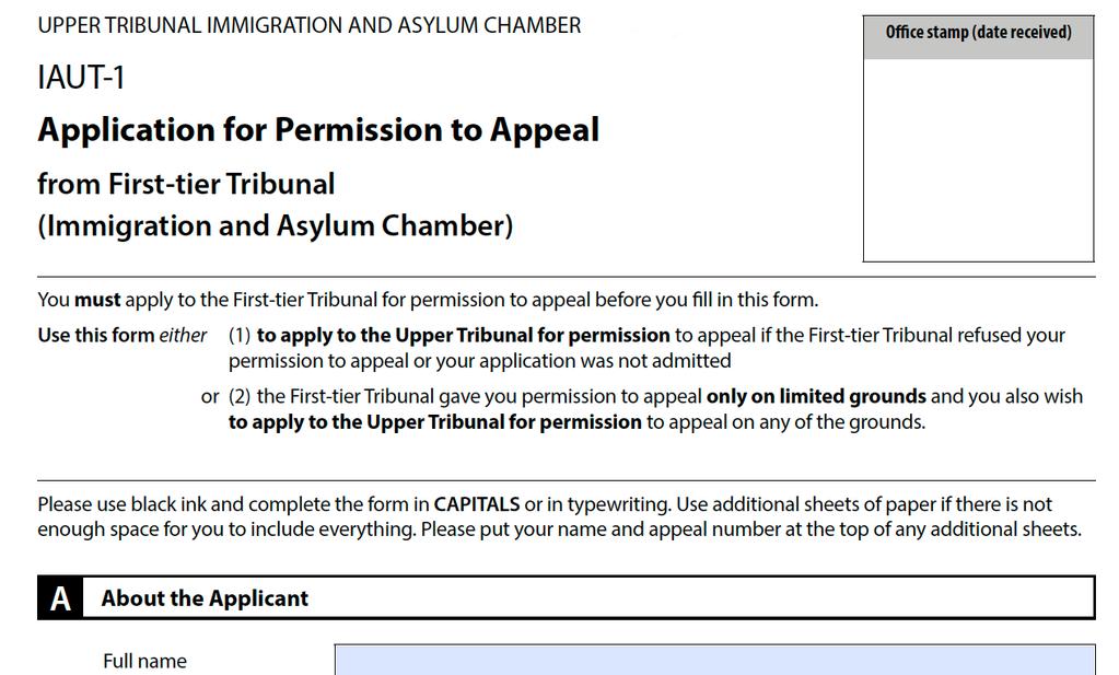 When you send your permission application, you also need to send a copy of the First-tier Tribunal refusal you wish to challenge, along with the full reasons why you think the Tribunal made an error