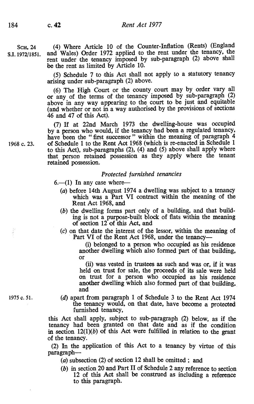 184 c. 42 Rent Act 1977 Sca.24 S.I. 1972/1851.