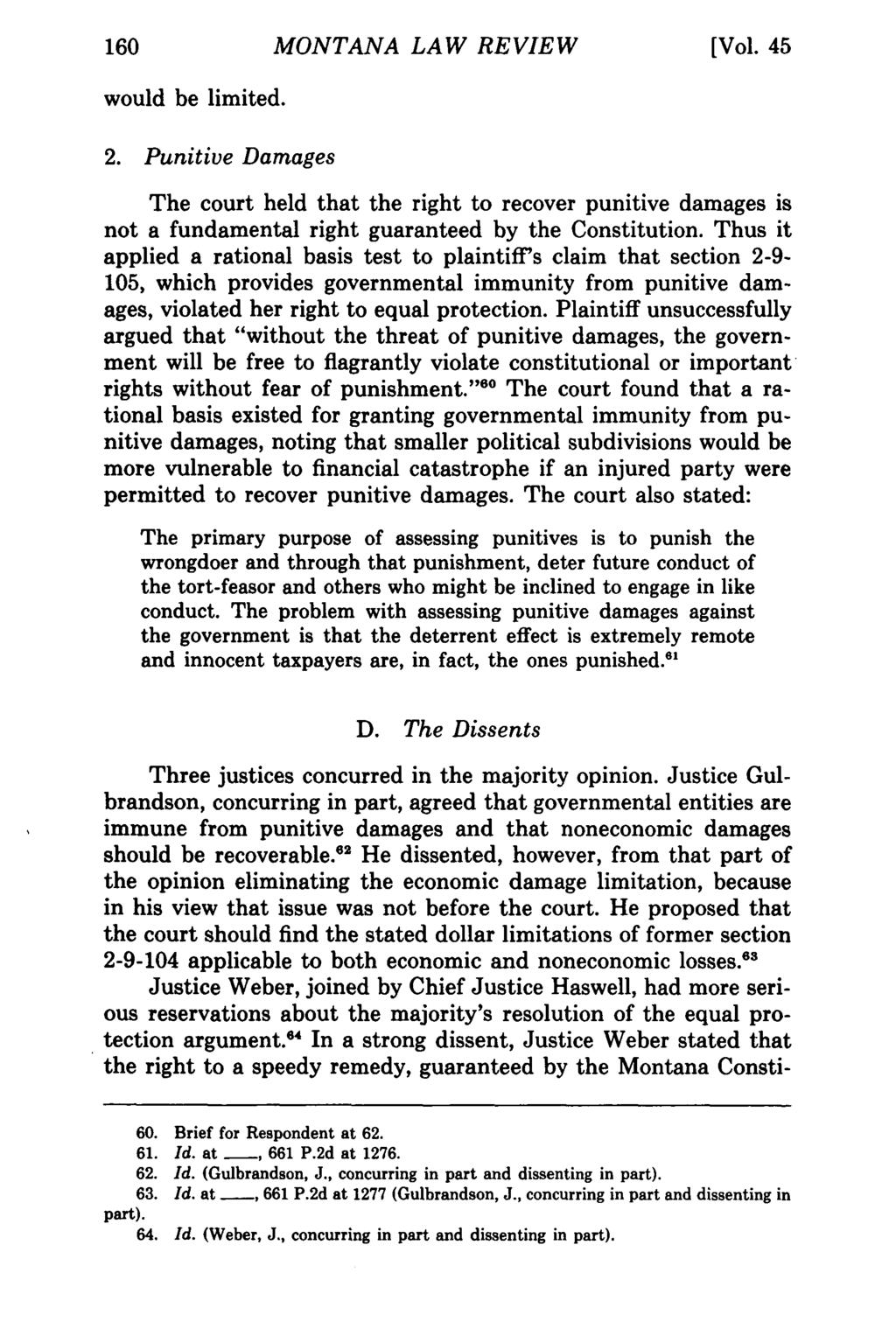 160 MONTANA Montana Law Review, LAW Vol. 45 REVIEW [1984], Iss. 1, Art. 7 [Vol. 45 would be limited. 2.