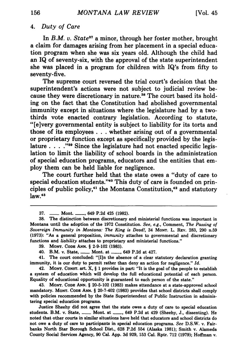 Montana MONTANA Law Review, LAW Vol. 45 [1984], REVIEW Iss. 1, Art. 7 [Vol. 45 4. Duty of Care In B.M. v.