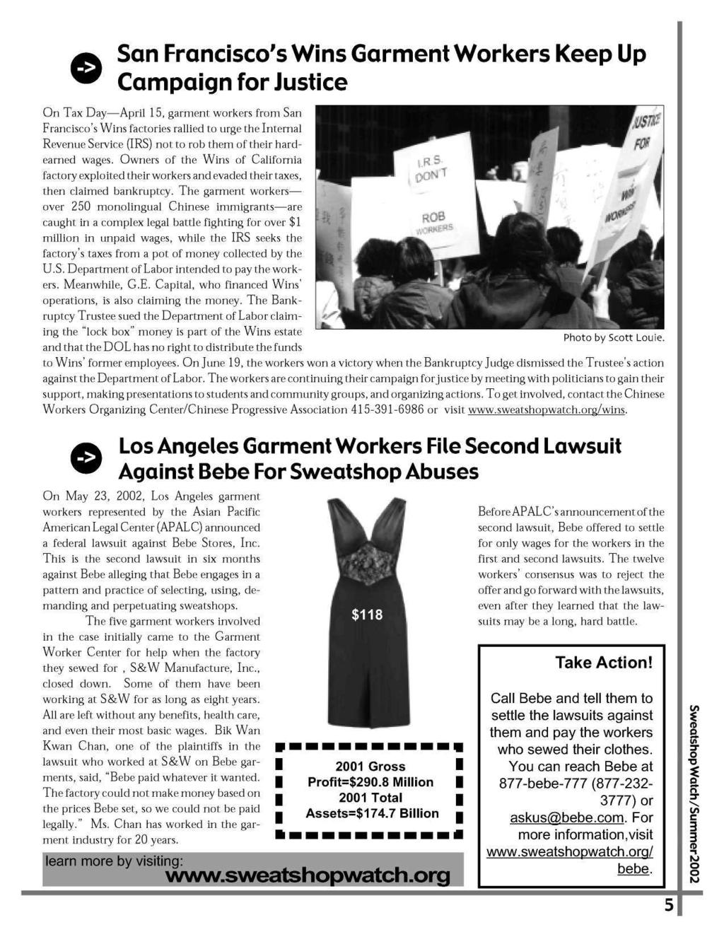 Cr San Francisco s Wins Garment Workers Keep Up Campaign for Justice On Tax Day April 15, garment workers from San Francisco s Wins factories rallied to urge the nternal Revenue Service (RS) not to