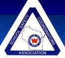 CONSTITUTION AND BYLAWS OF THE WISCONSIN SCHOOL SAFETY COORDINATORS ASSOCIATION, INC.