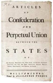 III. The Critical Period (establishing a lasting government) A. Articles of Confederation effective date 1781 1. a firm league of friendship 2.
