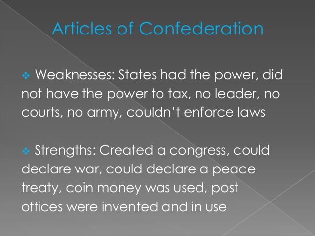 Articles of Confederation t were some of