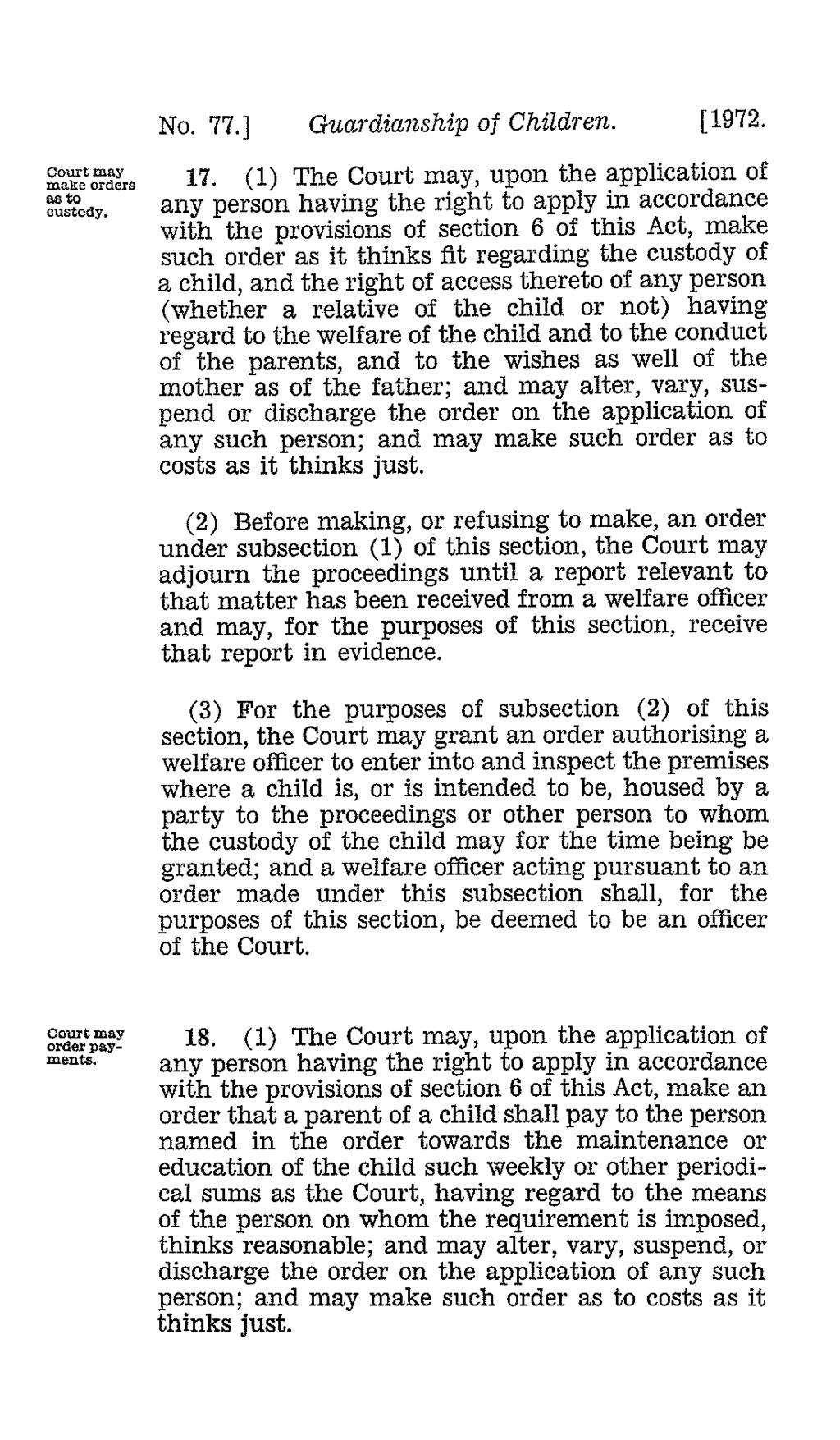 No. 77.] Guardianship of Children. [1972. Court may make orders as to custody. 17.