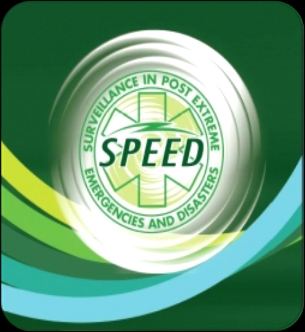 II. Surveillance in Post Extreme Emergencies and Disasters (SPEED) SPEED is an early warning disease surveillance system for post-disaster situation launched by Department of Health in 2010.