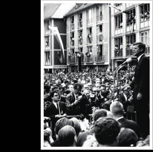 Kennedy visited West Berlin in 1963, greeted by thousands of West Berliners. He was treated like a rock star. West Berliners were celebrating their freedom.