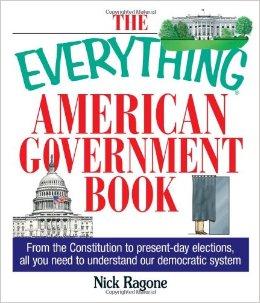 The Everything American Government Book:
