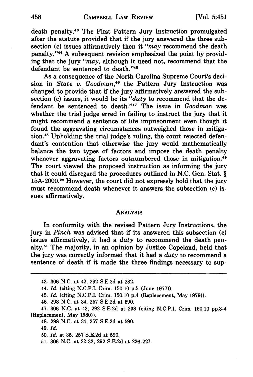 Campbell Law Review, Vol. 5, Iss. 2 [1983], Art. 8 CAMPBELL LAW REVIEW [Vol. 5:451 death penalty.