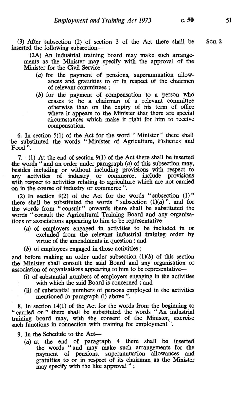 Employment and Training Act 1973 c. 50 51 (3) After subsection (2) of section 3 of the Act there shall be Scx.