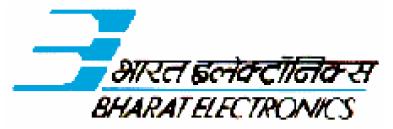 BHARAT ELECTRONICS LIMITED (A Govt. of India Enterprise under the Ministry of Defence) Bharat Electronics requires the following SECURITY personnel for its Ghaziabad Unit: Sl.
