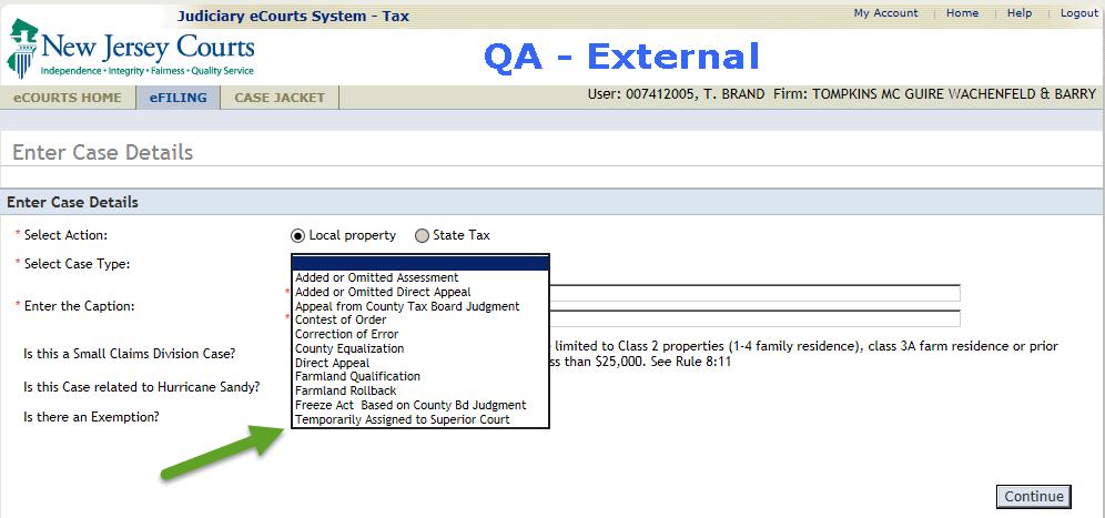 efiling New case type has been added when initiating a case New case type Temporarily Assigned to Superior Court is now