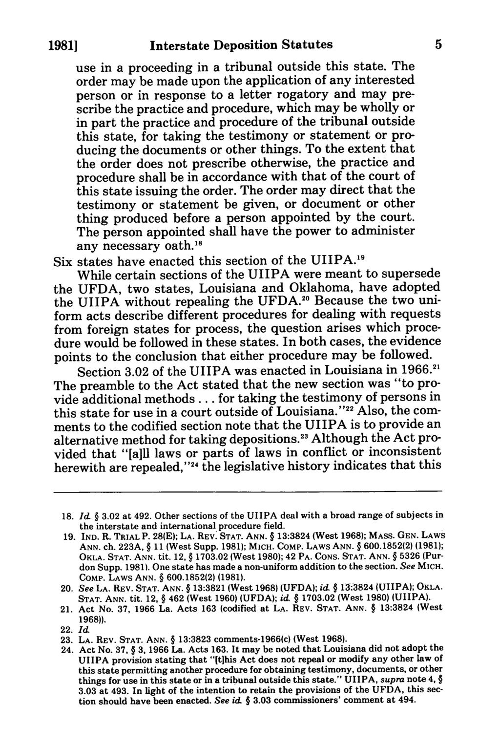 19811 Interstate Deposition Statutes use in a proceeding in a tribunal outside this state.