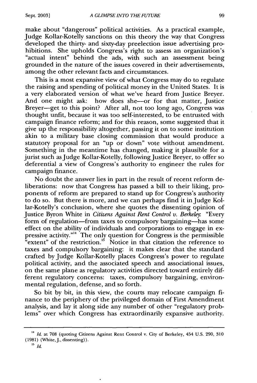 Sept. 2003] A GLIMPSE INTO THE FUTURE make about "dangerous" political activities.
