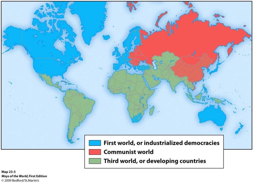 Nations that tried to remain unaligned with either the U.S. (1 st World) or the Soviet Union (2 nd World) were collectively called the Third World.