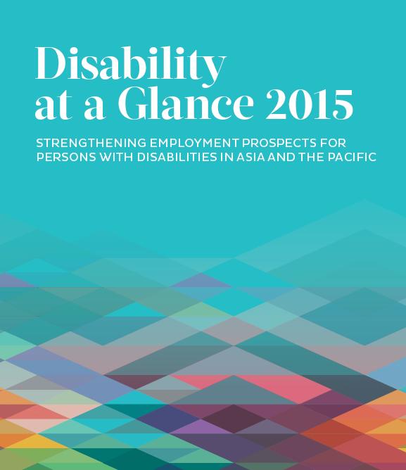 Over 65 million persons with disabilities in Asia-Pacific face exclusion Persons with disabilities are likely to be less employed Employment gaps become higher in higher income countries When