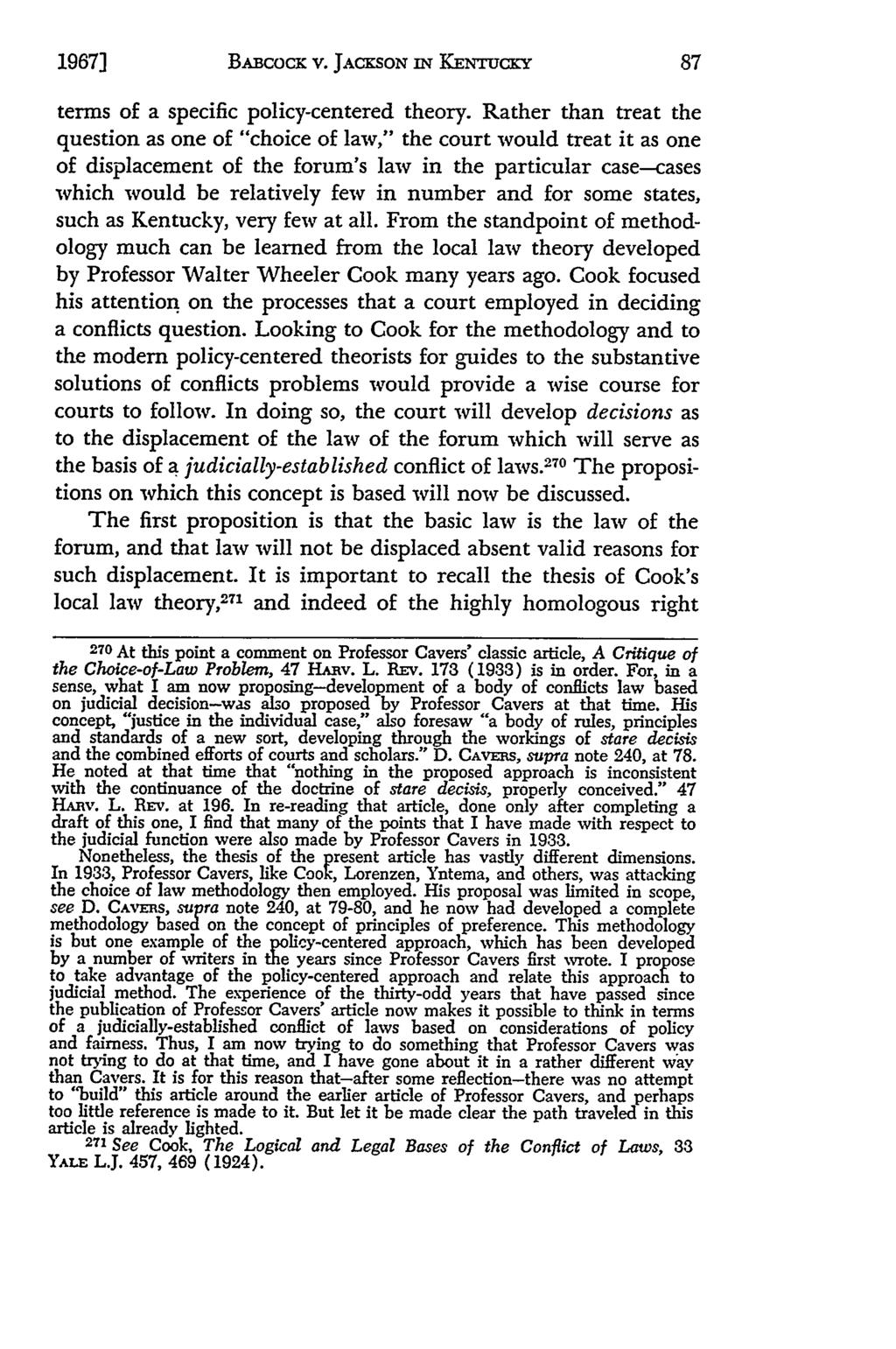 19671 BABCOCK v. JACKSON IN KENTUCKy terms of a specific policy-centered theory.