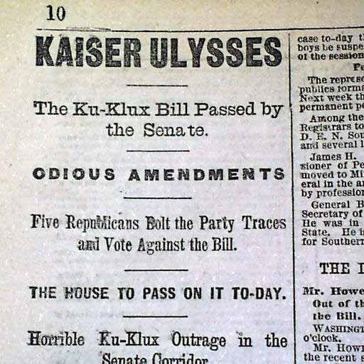 Anti-Klan Bill (1871) Grant passes a bill allowing the police to