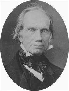 Henry Clay, Kentucky Representative, leader of the War Hawks: On to Canada We must go to war!