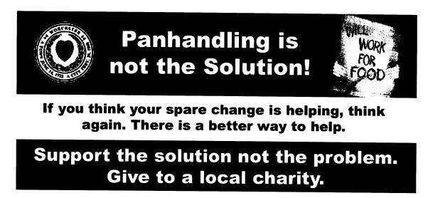 16. This was not the first time the City had tried to eliminate panhandling.