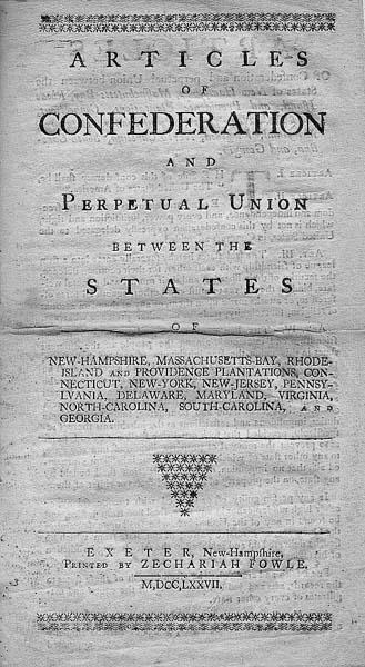 THE ARTICLES OF CONFEDERATION - THE SET OF LAWS ADOPTED BY THE CONTINENTAL